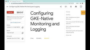 Configuring GKE-Native Monitoring and Logging || #qwiklabs || #GSP