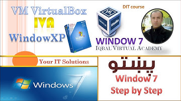 Window 7/ XP / Virtual Box/ Operating System Pashto by Javed Iqbal/ Iqbal Virtual Academy