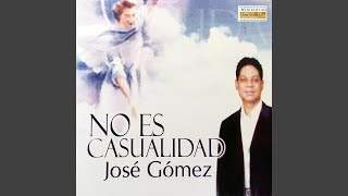 Video thumbnail of "Jose Gomez - El Retorno"