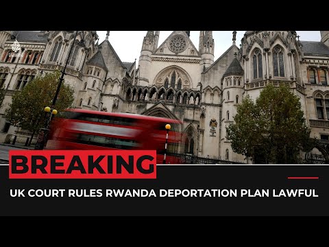 Uk high court upholds policy to deport asylum seekers to rwanda