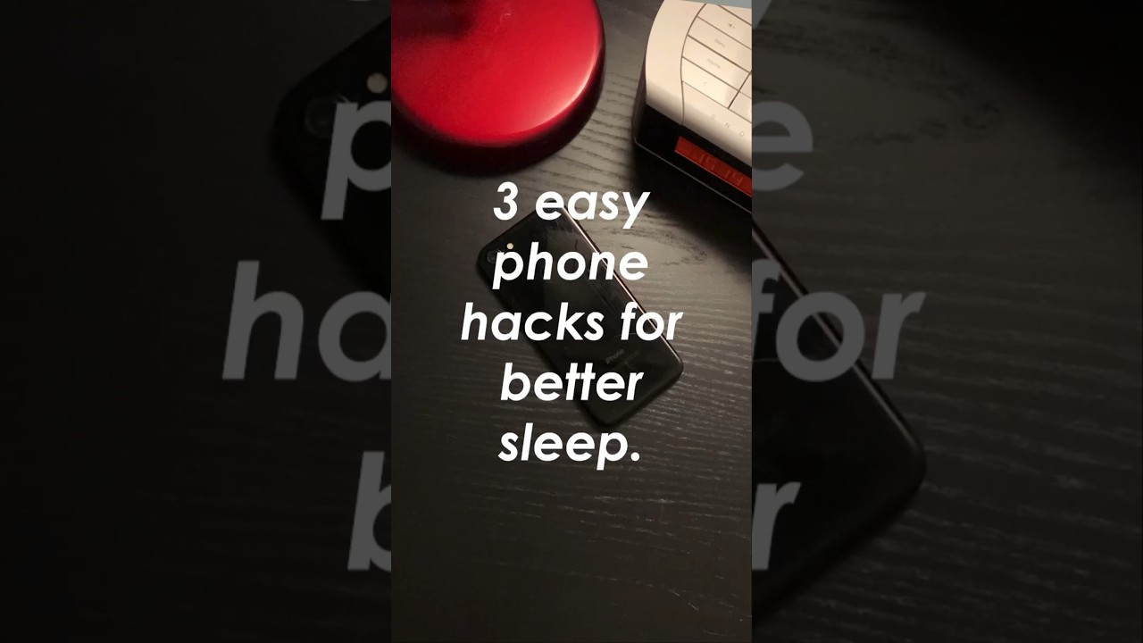 Improve your sleep with these 3 easy phone hacks 
