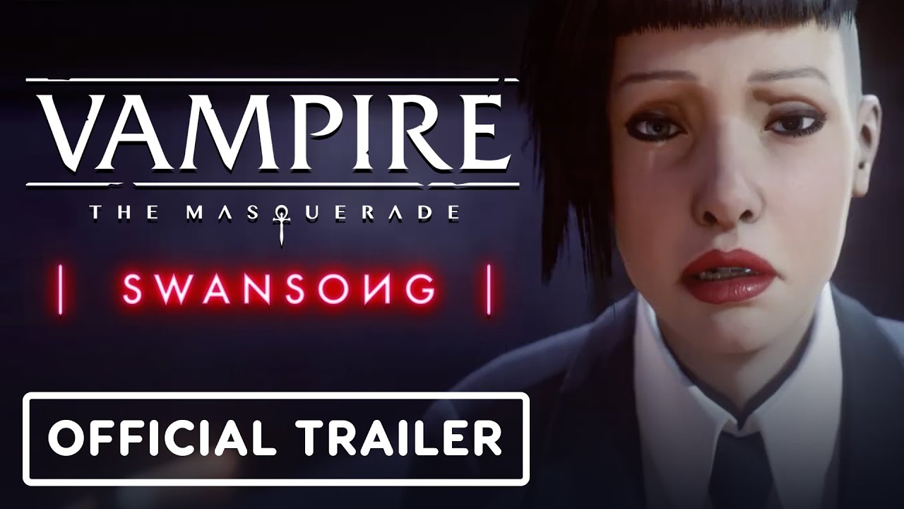 Vampire: The Masquerade - Swansong Shared the Launch Trailer 