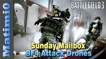 BF4 Larger Servers & Attack Drones - Sunday Mailbox (Battlefield 3 Gameplay/Commentary)