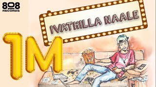 MC BIJJU - IVATHILLA NAALE (OFFICIAL VIDEO SONG) chords