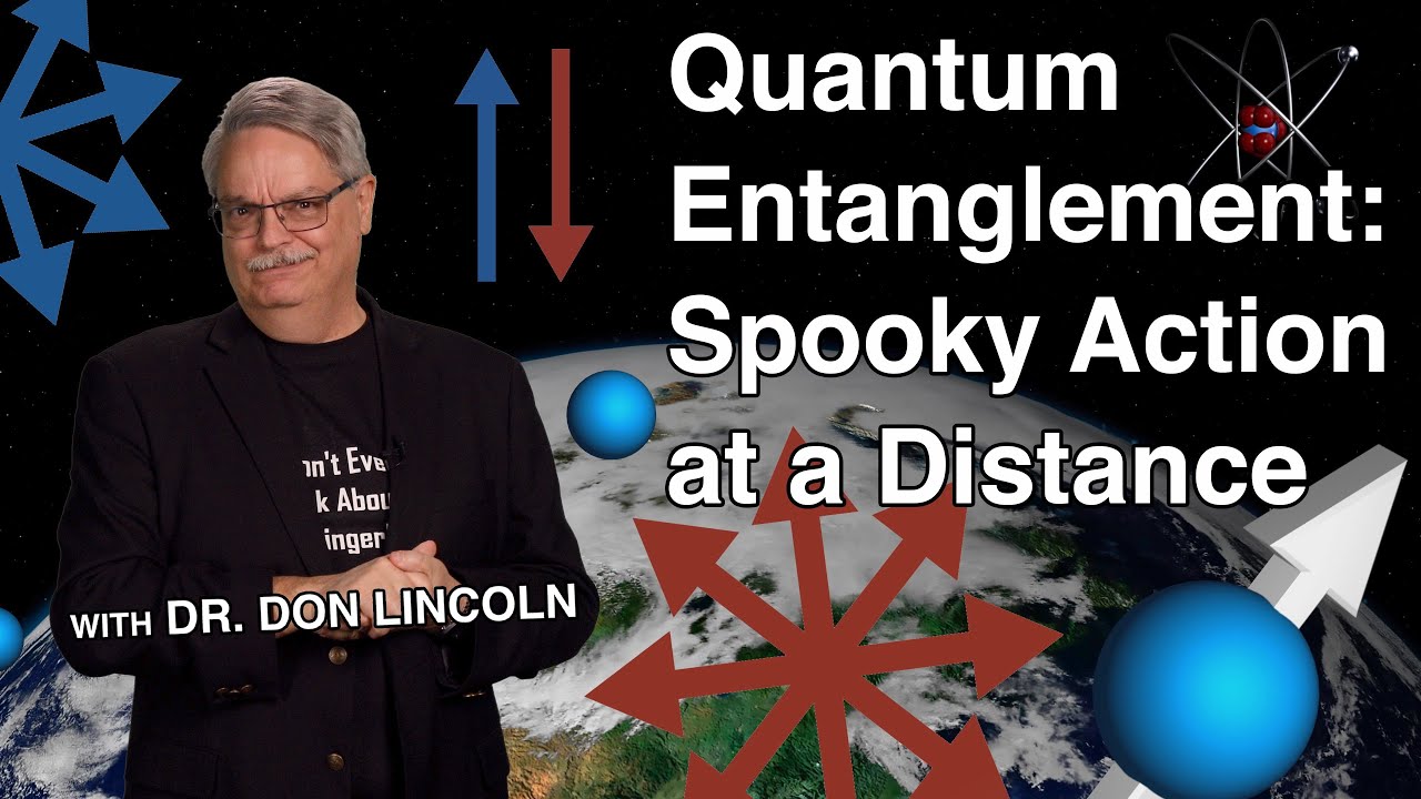 Quantum Entanglement: Spooky Action At A Distance
