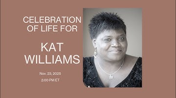 Unity of The Blue Ridge - Katrina Kat Williams Celebration of Life