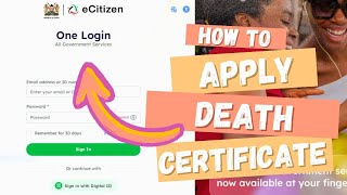 How to Apply for a Kenyan Death Certificate Online – Step by Step Guide
