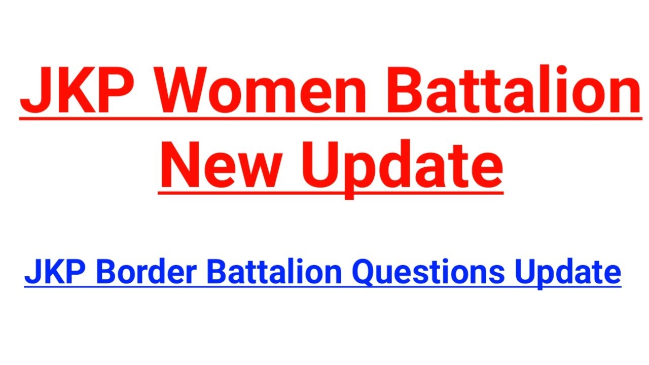 JKP Women Battalion New Update | JKP Border Battalion Questions Update | Written Exam