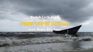 Bedah Lirik Lagu PANTUN SI ADING