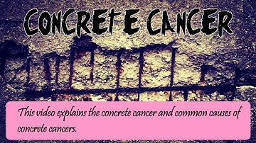 What is Concrete Cancer? // What are common causes of concrete cancer? //