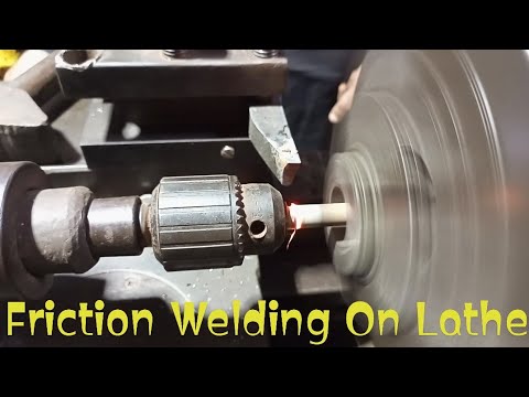 Friction Welding On Lathe Machine