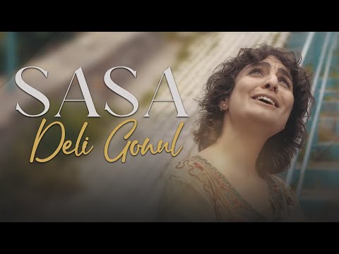 SASA - Deli Gönül