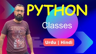 Classes in Python  | Learn Classes in Hindi | Learn Classes in Urdu Classes In Python Classes Objects And Functions Python In Urdu Hindi Ali Code