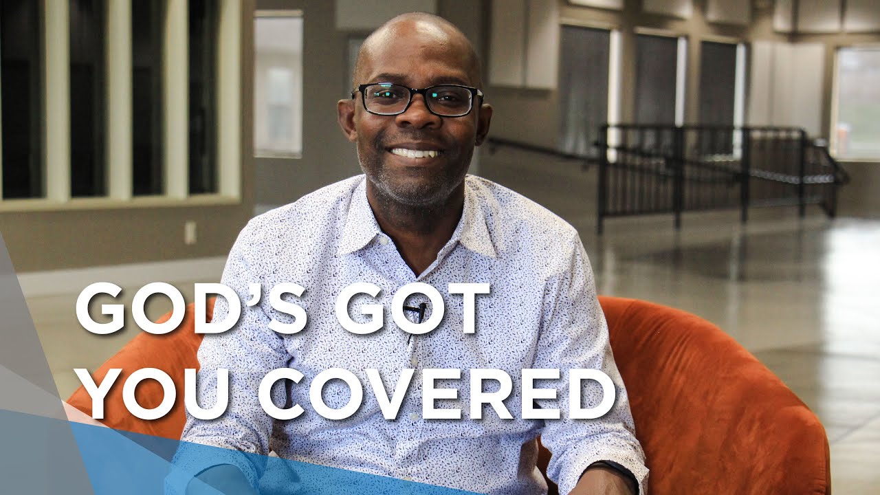 God's Got You Covered