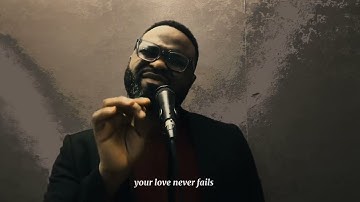 Thumbnail of MinisterNick | Love Never Fails – Jonathan Butler Cover