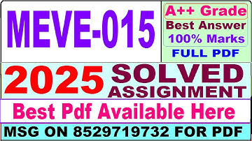 MEVE 015 solved assignment 2024-25 || meve 015 solved assignment 2025 || ignou meve15 2025