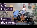 Joie Ginger LX vs Evenflo Shyft Intuiti+ | Best Stroller for First-Time Parents