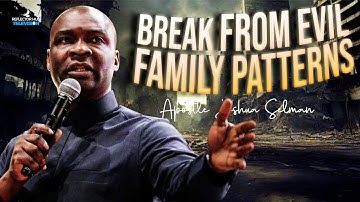 Break Free From EVIL Family Patterns By Powerful Midnight Prayers | Apostle Joshua Selman