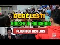 LESTI KEJORA - KONSER DI HONGKONG DEDE DAPAT BANYAK HADIAH "PENONTON HEBOH" #LESTI #LESTILOVERS