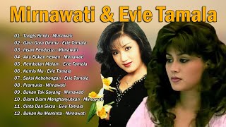 Mirnawati & Evie Tamala 🌼 Lagu Dangdut Lawas Penuh Kenangan 🌼 Kumpulan Dangdut 80an/90an Terpopuler