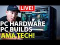 PC Hardware & Builds, Xbox Ally! AMA : Ask Me Anything Tech! 🚀💻