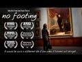 No footing  feature film