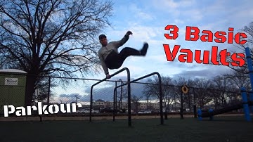 3 Basic Parkour Vaults Step Vault, Speed Vault, Lazy Vault