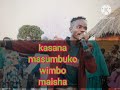 Kasana Masumbuko Wimbo Maisha