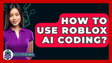 How To Use Roblox AI Coding? - Next LVL Programming