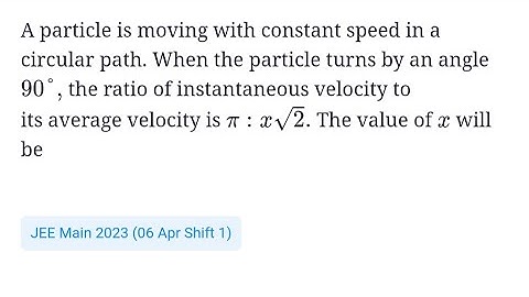 #jeemain2023 #projectilemotion A particle is moving with constant speed in a circular path. when the