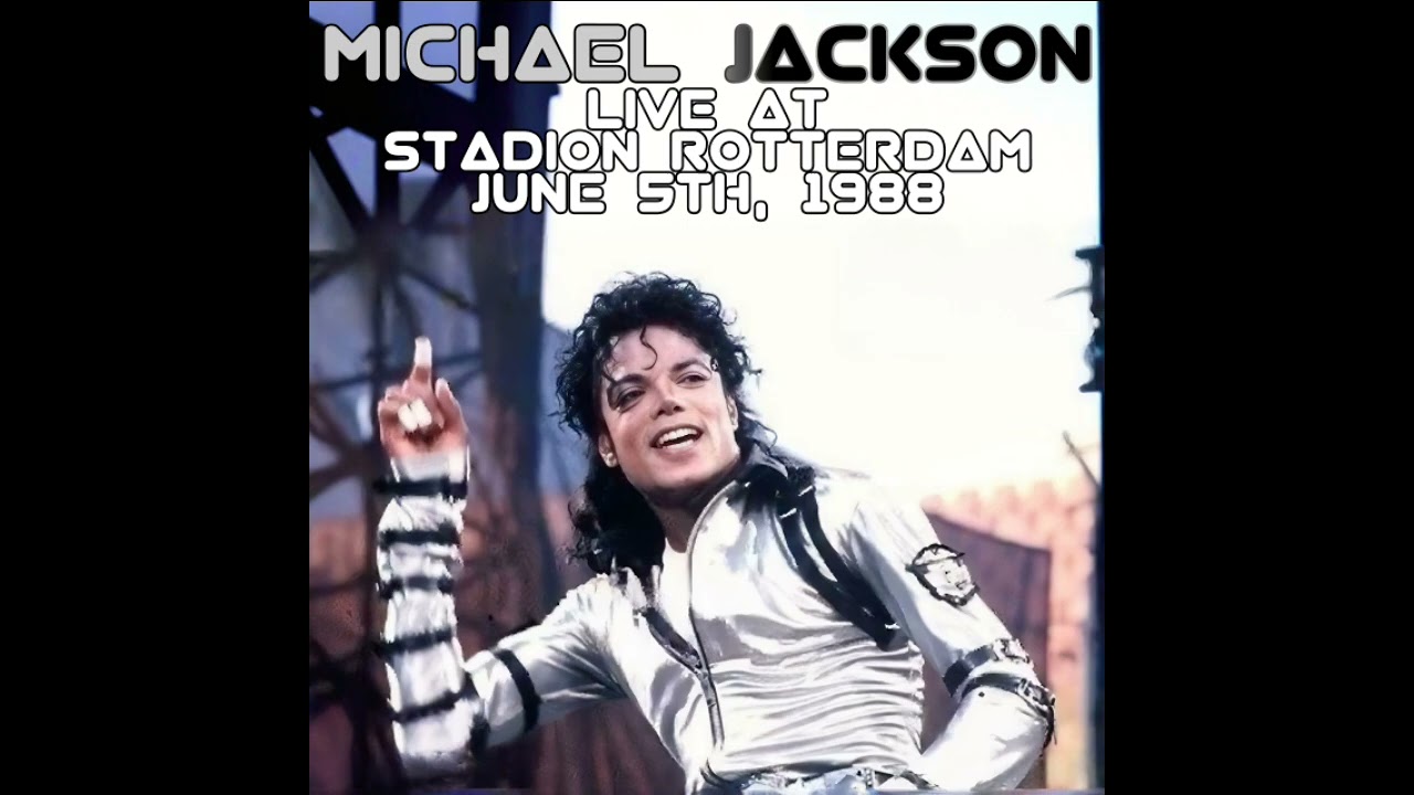 10. Dirty Diana - Rotterdam (June 5th, 1988) [Source 2]