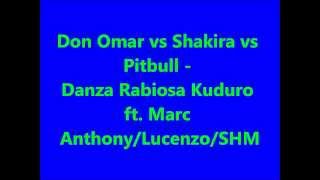 Don Omar- vs Shakira- vs Pitbull - Danza  Kuduro- ft. Marc Anthony/Lucenzo/SHM// lyncris Resimi