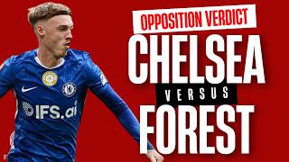 Chelsea vs Nottingham Forest opposition view | Back on track?