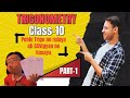 Trigononmetry | Part- 1 | Class- 10 | AK Sir