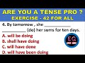 Mastering English Tenses test your skills with this MCQ exercise quiz of Tense correct form of verb