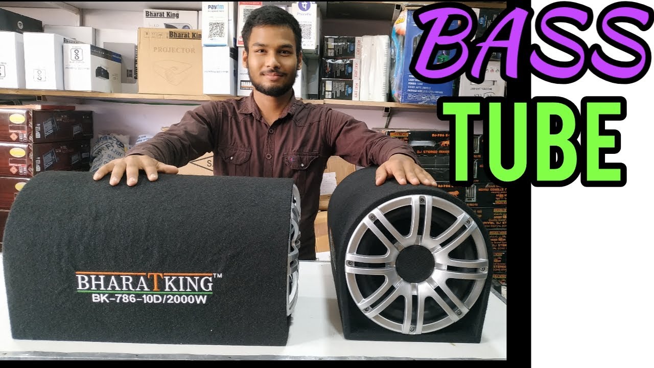 BHARAT KING BASS TUBE WITH AMPLIFIER PRICE2800 AND BUY DJ SYSTEM,DJ