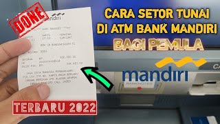 CARA SETOR TUNAI DI ATM MANDIRI BAGI PEMULA | TERBARU 2022