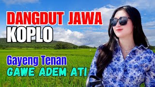 Download Lagu 1 JAM FULL CAMPURSARI DANGDUT JAWA KOPLO TERBARU 2025 BASS EMPUK GAYENG TENAN GAWE ADEM ATI MP3