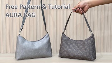 DIY - AURA BAG - Step by step tutorial with free pdf pattern
