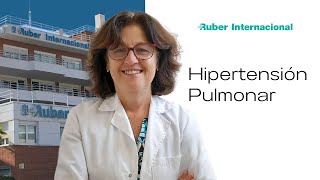 Hipertensión pulmonar: síntomas y diagnóstico.