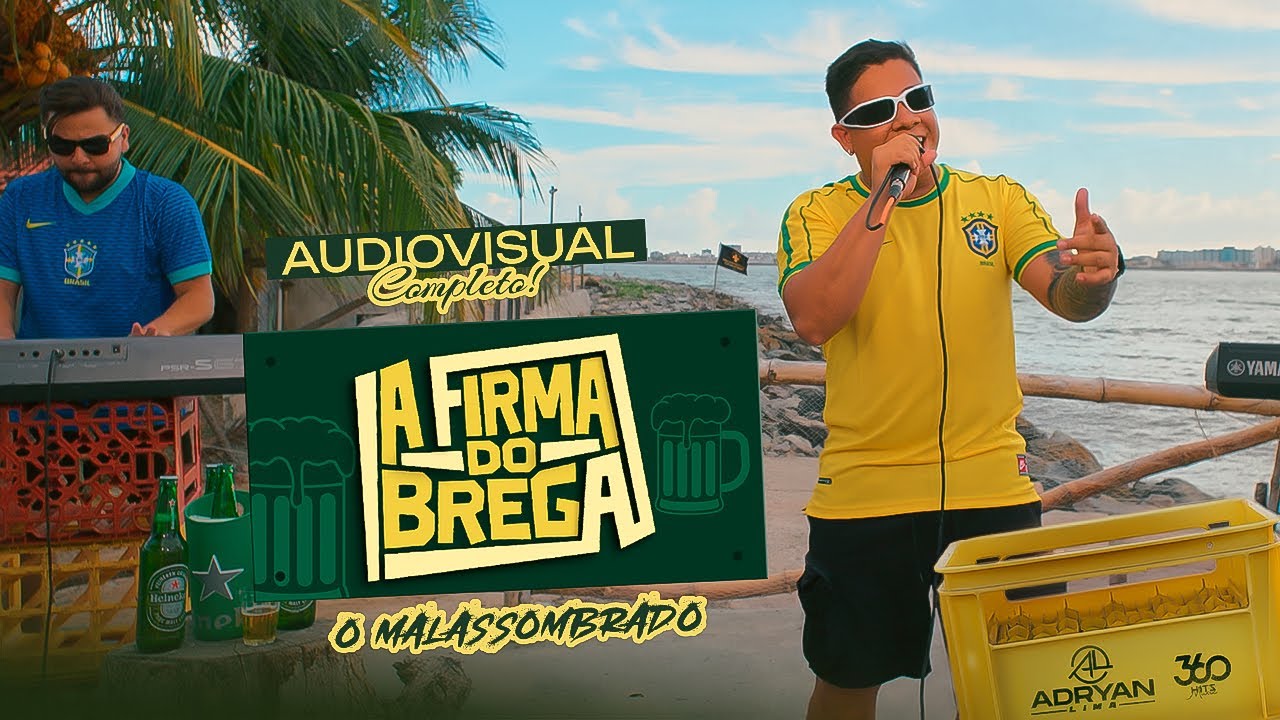 ADRYAN LIMA - A FIRMA DO BREGA - Audiovisual Completo BREGA