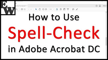 How to Use Spell-Check in Adobe Acrobat DC