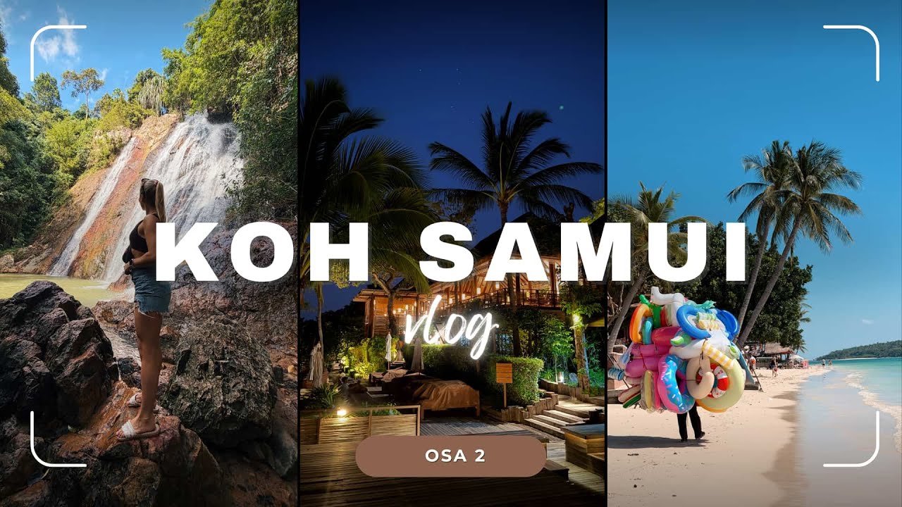 Koh Samui teine nädal 🌴🥥🌸