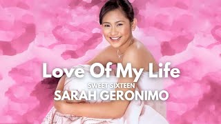 Watch Sarah Geronimo Love Of My Life video