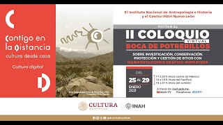 II Coloquio Boca de Potrerillos; patrimonio Gráfico Rupestre. Sesión 3