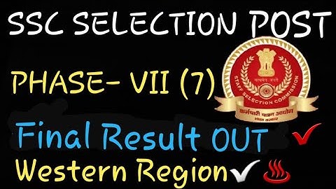SSC Selection Post Phase 7 Final Result Out || Western Region || Fertilizer Inspector ||