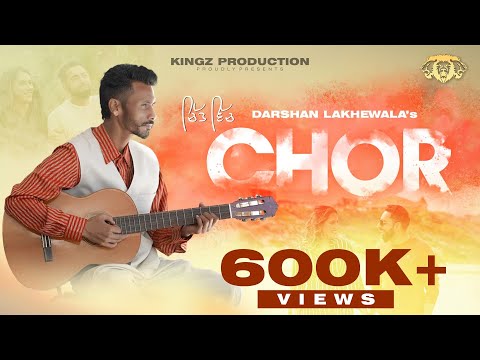 Chit Vich CHOR I Darshan Lakhewala I Kingz Production I Punjabi Sad Songs 2022