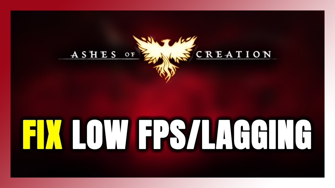 How to FIX Ashes of Creation Low FPS & Lagging!