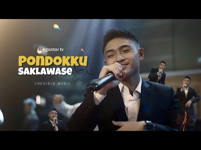 Pondokku Sak Lawase - Credible Music - Official Music Video class=