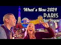 Paris las vegas 2024  whats new